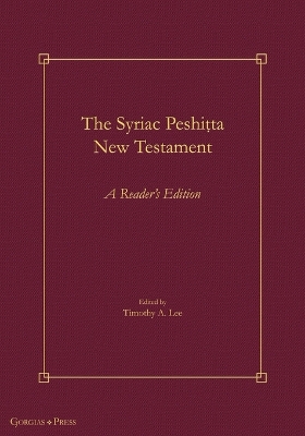 The Syriac Peshiṭta New Testament