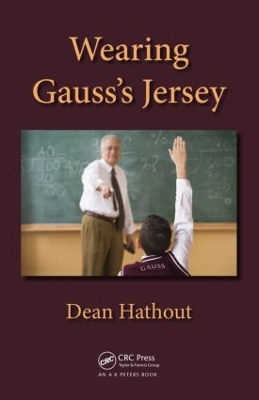 Wearing Gauss’s Jersey