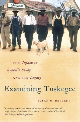 Examining Tuskegee