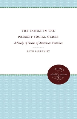 The Family in the Present Social Order