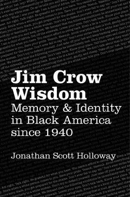 Jim Crow Wisdom