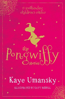 The Pongwiffy Stories