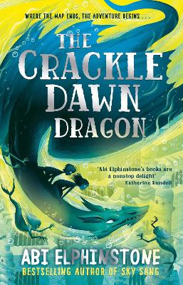 Cover for The Crackledawn Dragon by Abi Elphinstone