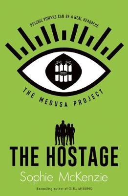 The Medusa Project: The Hostage