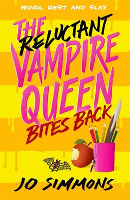 The Reluctant Vampire Queen Bites Back