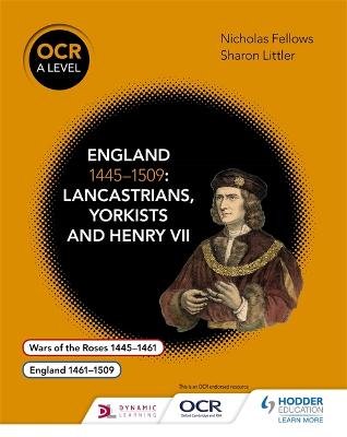 OCR A Level History. England 1445-1509