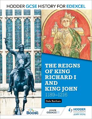 The Reigns of King Richard I and King John, 1189-1216