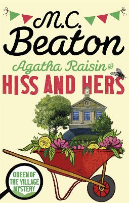 Agatha Raisin: Hiss and Hers