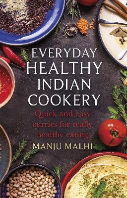 Everyday Healthy Indian Cookery