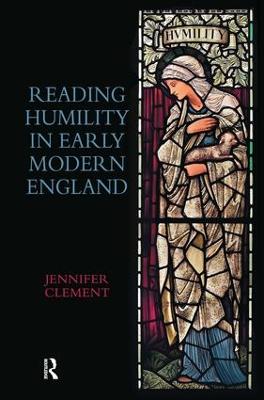 Reading Humility in Early Modern England