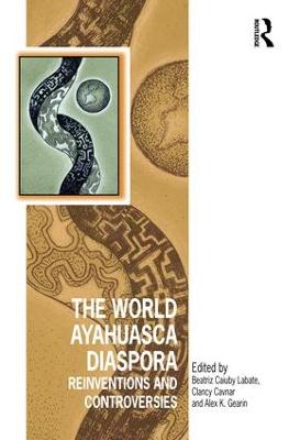 The World Ayahuasca Diaspora