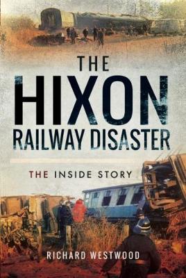 The Hixon Railway Disaster