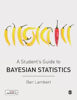 A Student’s Guide to Bayesian Statistics