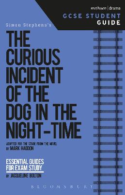 The Curious Incident of the Dog in the Night-Time GCSE Student Guide