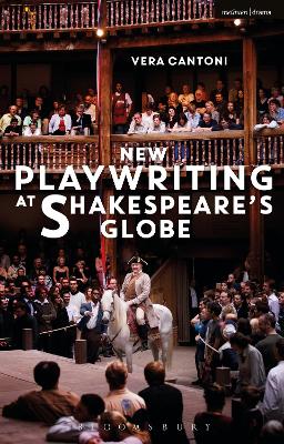 New Playwriting at Shakespeare’s Globe