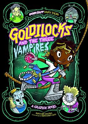 Goldilocks and the Three Vampires