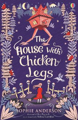 The House with Chicken Legs