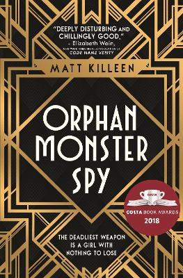 Orphan Monster Spy