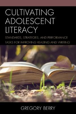 Cultivating Adolescent Literacy