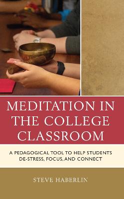 Meditation in the College Classroom