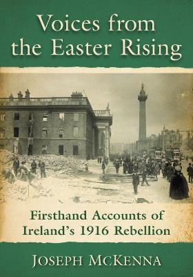 Voices from the Easter Rising