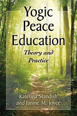 Yogic Peace Education