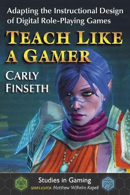 Teach Like a Gamer