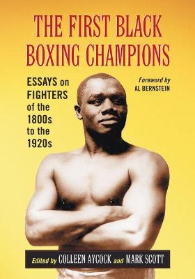 The First Black Boxing Champions