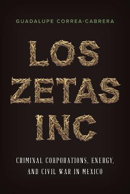 Los Zetas Inc.