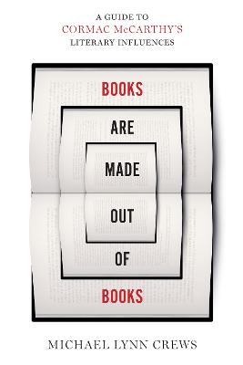 Books Are Made Out of Books