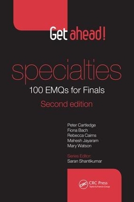 Get ahead! Specialties: 100 EMQs for Finals