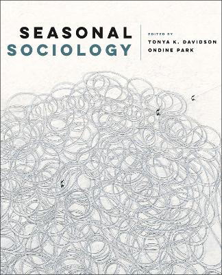 Seasonal Sociology