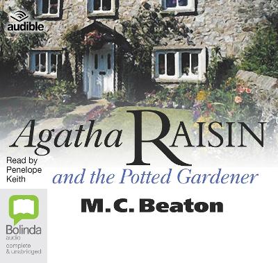 Agatha Raisin and the Potted Gardener