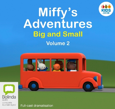 Miffy's Adventures Big and Small: Volume Two