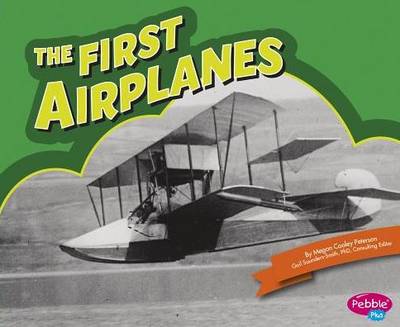 The First Airplanes