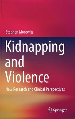 Kidnapping and Violence