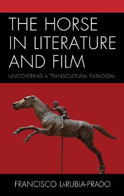 The Horse in Literature and Film