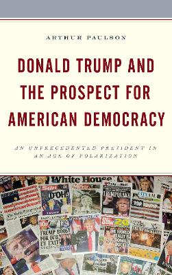 Donald Trump and the Prospect for American Democracy