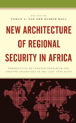 New Architecture of Regional Security in Africa