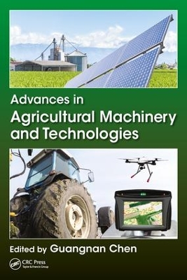 Advances in Agricultural Machinery and Technologies