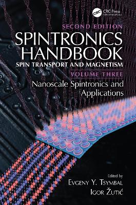 Spintronics Handbook, Second Edition: Spin Transport and Magnetism