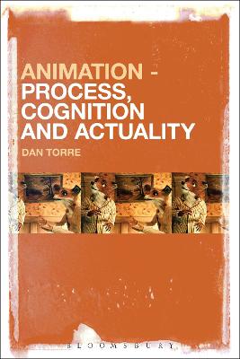 Animation – Process, Cognition and Actuality