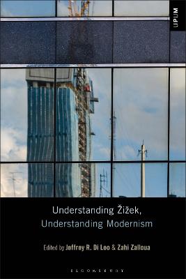 Understanding Žižek, Understanding Modernism