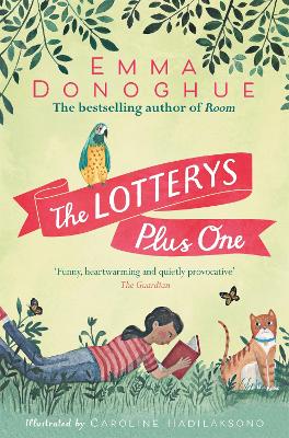 Cover for The Lotterys Plus One by Emma Donoghue