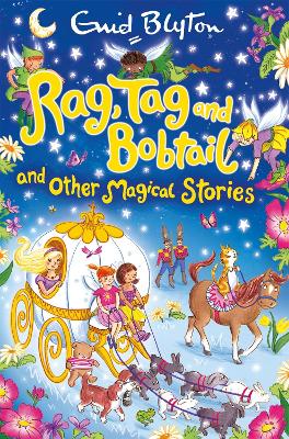 Rag, Tag and Bobtail and other Magical Stories