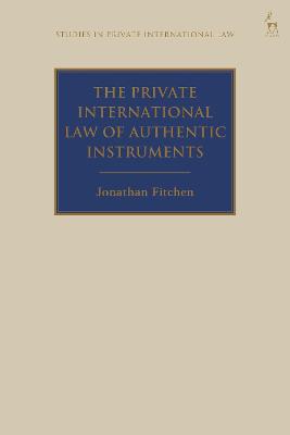 The Private International Law of Authentic Instruments