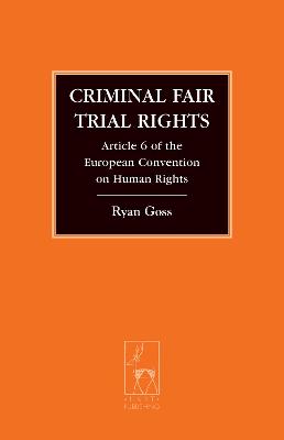 Criminal Fair Trial Rights