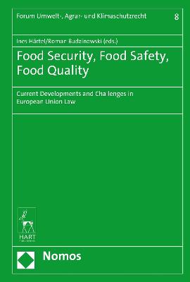 Food Security, Food Safety, Food Quality