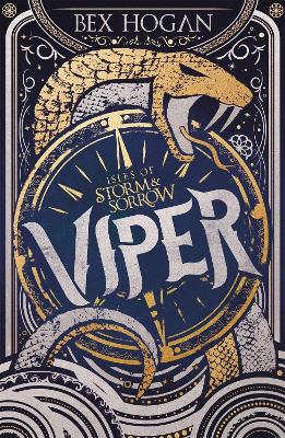 Viper: Isles of Storm and Sorrow Book 1