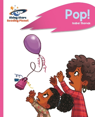 Reading Planet - Pop! - Pink B: Rocket Phonics